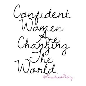 Confident Women are Changing the World Proud and Pretty in Pink